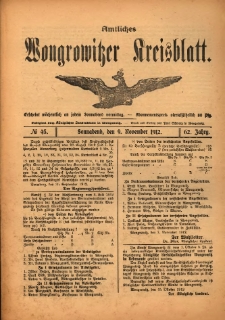 Amtliches Wongrowitzer Kreisblatt. 1912.11.09 Jg.62 Nr45