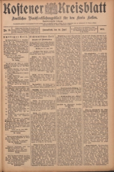 Kostener Kreisblatt: amtliches Ver&ouml;ffentlichungsblatt f&uuml;r den Kreis Kosten 1907.06.15 Jg.42 Nr72