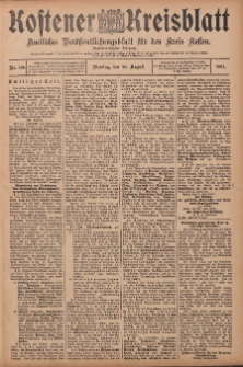 Kostener Kreisblatt: amtliches Ver&ouml;ffentlichungsblatt f&uuml;r den Kreis Kosten 1907.08.20 Jg.42 Nr100