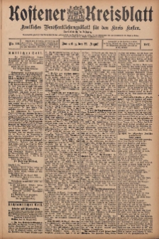 Kostener Kreisblatt: amtliches Ver&ouml;ffentlichungsblatt f&uuml;r den Kreis Kosten 1907.08.22 Jg.42 Nr101