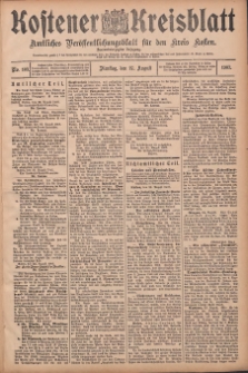 Kostener Kreisblatt: amtliches Ver&ouml;ffentlichungsblatt f&uuml;r den Kreis Kosten 1907.08.27 Jg.42 Nr103
