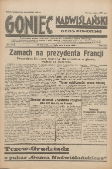 Goniec Nadwiślański: Głos Pomorski: Niezależne pismo poranne, poświęcone sprawom stanu średniego 1932.05.08 R.8 Nr105