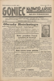Goniec Nadwiślański: Głos Pomorski: Niezależne pismo poranne, poświęcone sprawom stanu średniego 1932.05.13 R.8 Nr109