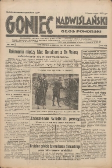 Goniec Nadwiślański: Głos Pomorski: Niezależne pismo poranne, poświęcone sprawom stanu średniego 1932.06.12 R.8 Nr133