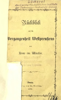 R&uuml;ckblick auf die Vergangenheit Westpreussens