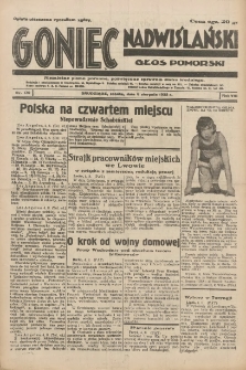 Goniec Nadwiślański: Głos Pomorski: Niezależne pismo poranne, poświęcone sprawom stanu średniego 1932.08.06 R.8 Nr179