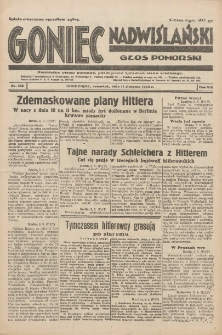 Goniec Nadwiślański: Głos Pomorski: Niezależne pismo poranne, poświęcone sprawom stanu średniego 1932.08.11 R.8 Nr183