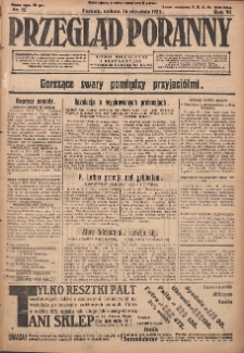 Przegląd Poranny: pismo niezależne i bezpartyjne 1926.01.16 R.6 Nr12