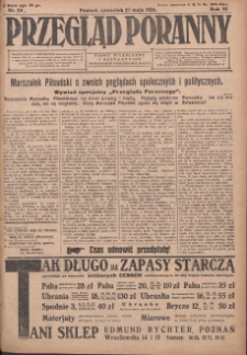 Przegląd Poranny: pismo niezależne i bezpartyjne 1926.05.27 R.6 Nr116a