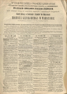 Wyborowe dzieła polskiej literatury z nakładu Bolesława Maurycego Wolffa w Petersburgu po cenach chwilowo znacznie zniżonych, kt&oacute;re otrzymać można we wszystkich krajowych i zagranicznych księgarniach