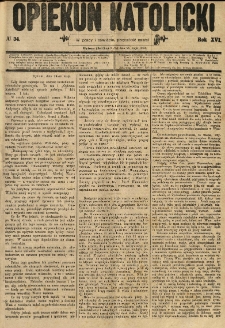 Opiekun Katolicki. 1889.05.25 R.16 nr34