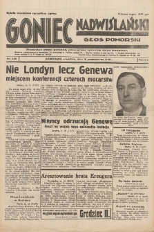 Goniec Nadwiślański: Głos Pomorski: Niezależne pismo poranne, poświęcone sprawom stanu średniego 1932.10.16 R.8 Nr239