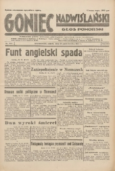 Goniec Nadwiślański: Głos Pomorski: Niezależne pismo poranne, poświęcone sprawom stanu średniego 1932.10.21 R.8 Nr243