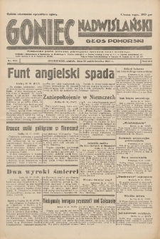 Goniec Nadwiślański: Głos Pomorski: Niezależne pismo poranne, poświęcone sprawom stanu średniego 1932.10.21 R.8 Nr243