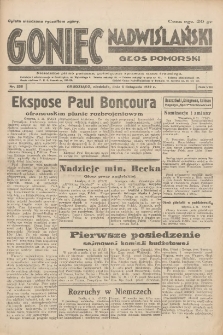 Goniec Nadwiślański: Głos Pomorski: Niezależne pismo poranne, poświęcone sprawom stanu średniego 1932.11.06 R.8 Nr256