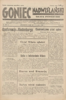 Goniec Nadwiślański: Głos Pomorski: Niezależne pismo poranne, poświęcone sprawom stanu średniego 1932.12.14 R.8 Nr287