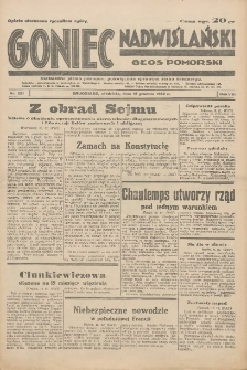Goniec Nadwiślański: Głos Pomorski: Niezależne pismo poranne, poświęcone sprawom stanu średniego 1932.12.18 R.8 Nr291
