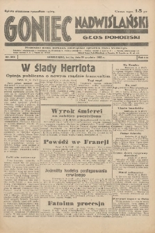 Goniec Nadwiślański: Głos Pomorski: Niezależne pismo poranne, poświęcone sprawom stanu średniego 1932.12.21 R.8 Nr293