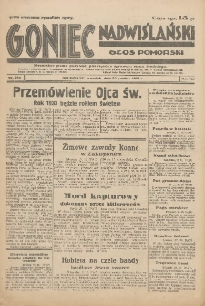 Goniec Nadwiślański: Głos Pomorski: Niezależne pismo poranne, poświęcone sprawom stanu średniego 1932.12.29 R.8 Nr299