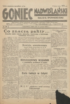 Goniec Nadwiślański: Głos Pomorski: Niezależne pismo poranne, poświęcone sprawom stanu średniego 1932.12.30 R.8 Nr300