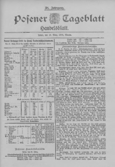 Posener Tageblatt. Handelsblatt 1899.03.28 Jg.38