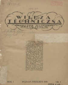 Wiedza Techniczna: miesięcznik ilustrowany Wojsk Technicznych Wielkopolskich 1919 wrzesień R.1 Nr1