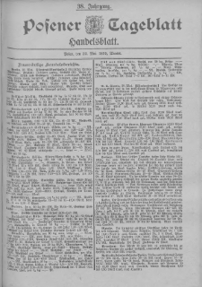 Posener Tageblatt. Handelsblatt 1899.05.23 Jg.38