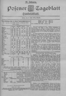 Posener Tageblatt. Handelsblatt 1899.07.08 Jg.38