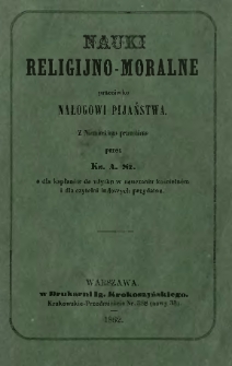 Nauki religijno-moralne przeciwko nałogowi pijaństwa
