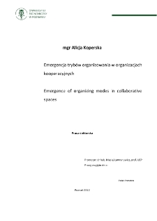 Emergencja tryb&oacute;w organizowania w organizacjach kooperacyjnych