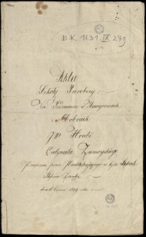 Akta szkoły parobczej na Podzamczu w Maciejowicach w dobrach [...] ordynata Zamoyskiego. Przepisane przez praktykującego w tejże szkole Stefana Zarębę dnia 15 czerwca 1819 roku.