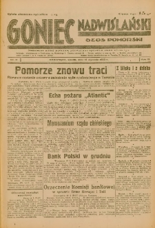Goniec Nadwiślański: Głos Pomorski: Niezależne pismo poranne, poświęcone sprawom stanu średniego 1933.01.14 R.9 Nr11