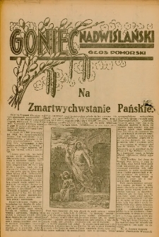 Goniec Nadwiślański: Głos Pomorski: Niezależne pismo poranne, poświęcone sprawom stanu średniego 1933.04.16 R.9 Nr89