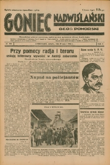 Goniec Nadwiślański: Głos Pomorski: Niezależne pismo poranne, poświęcone sprawom stanu średniego 1934.05.12 R.10 Nr107