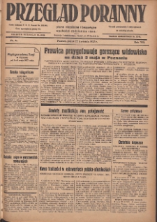 Przegląd Poranny: pismo niezależne i bezpartyjne 1927.04.22 R.7 Nr91
