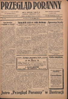 Przegląd Poranny: pismo niezależne i bezpartyjne 1928.05.19 R.8 Nr114