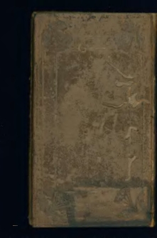 Manuale Pietatis Ex probatis precationum libellis, jam ante Concinatum Nunc denuo selectioribus devotionibus Auctum : Una cum utilissimis Resolutionibus pro Infirmis ac Compendio Controversiarum / [Rudolphus Pollacz].