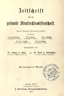 Zeitschrift f&uuml;r die Gesamte Strafrechtswissenschaft. Bd.17