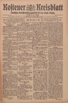 Kostener Kreisblatt: amtliches Ver&ouml;ffentlichungsblatt f&uuml;r den Kreis Kosten 1911.07.15 Jg.46 Nr84