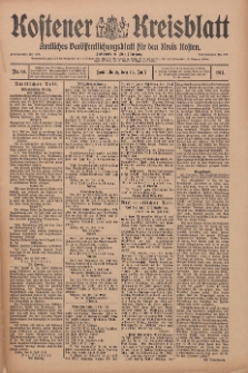 Kostener Kreisblatt: amtliches Veröffentlichungsblatt für den Kreis Kosten 1911.07.15 Jg.46 Nr84