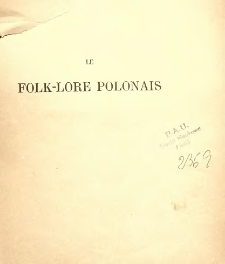 Le folk-lore polonais : Cracovie et ses environs. 1, L'origine du monde ; Les contes bibliques