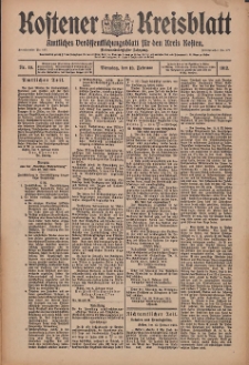 Kostener Kreisblatt: amtliches Ver&ouml;ffentlichungsblatt f&uuml;r den Kreis Kosten 1912.02.13 Jg.47 Nr19