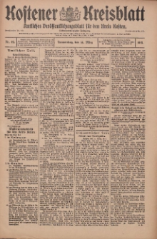 Kostener Kreisblatt: amtliches Ver&ouml;ffentlichungsblatt f&uuml;r den Kreis Kosten 1912.03.14 Jg.47 Nr32