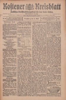 Kostener Kreisblatt: amtliches Ver&ouml;ffentlichungsblatt f&uuml;r den Kreis Kosten 1912.04.18 Jg.47 Nr47
