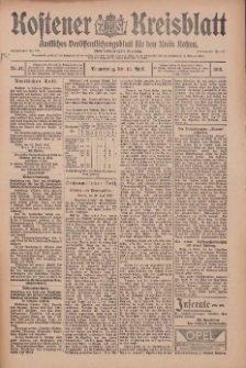 Kostener Kreisblatt: amtliches Veröffentlichungsblatt für den Kreis Kosten 1912.04.18 Jg.47 Nr47