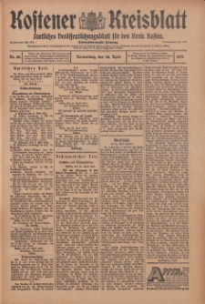 Kostener Kreisblatt: amtliches Ver&ouml;ffentlichungsblatt f&uuml;r den Kreis Kosten 1912.04.25 Jg.47 Nr50