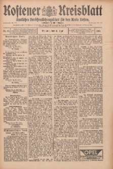 Kostener Kreisblatt: amtliches Ver&ouml;ffentlichungsblatt f&uuml;r den Kreis Kosten 1912.06.18 Jg.47 Nr73