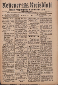 Kostener Kreisblatt: amtliches Veröffentlichungsblatt für den Kreis Kosten 1912.07.13 Jg.47 Nr84