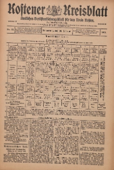 Kostener Kreisblatt: amtliches Ver&ouml;ffentlichungsblatt f&uuml;r den Kreis Kosten 1913.02.20 Jg.48 Nr22