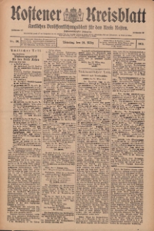 Kostener Kreisblatt: amtliches Ver&ouml;ffentlichungsblatt f&uuml;r den Kreis Kosten 1913.03.25 Jg.48 Nr36